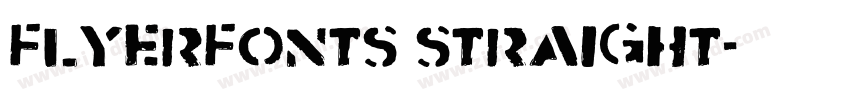 Flyerfonts Straight字体转换